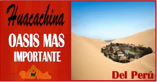 Oasis mas importantes del Peru
