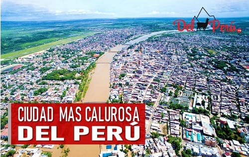 cual es la ciudad mas calurosa de Peru