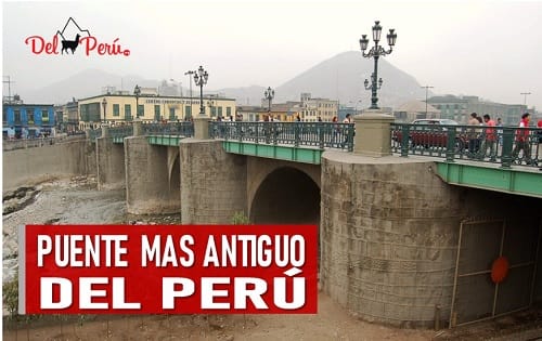Puente mas antiguo del Peru